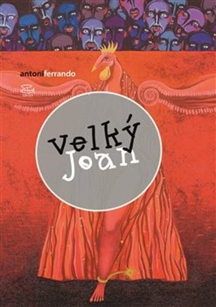 Velký Joan - 978-80-257-2547-4