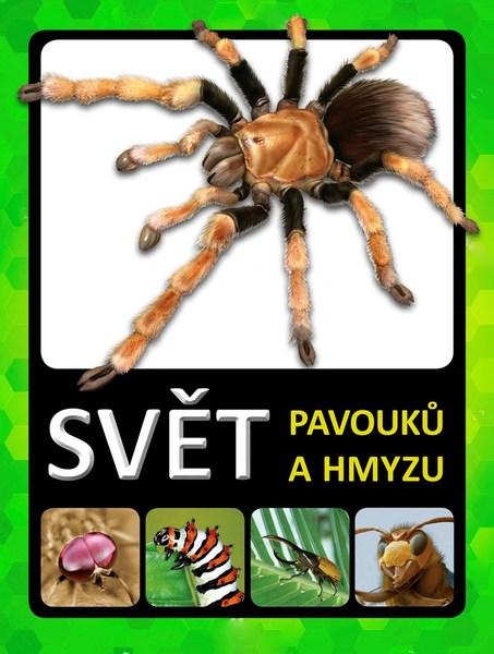Svět pavouků a hmyzu - 978-80-264-2135-1