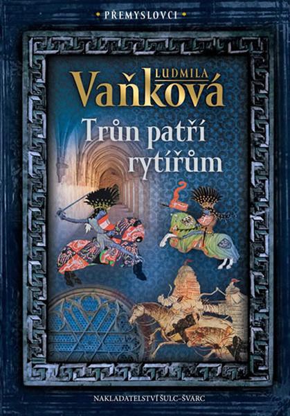 Trůn patří rytířům - 978-80-7244-423-6