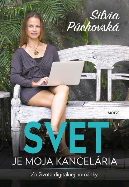 Svet je moja kancelária - 978-80-8164-163-3