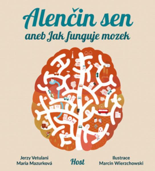 Alenčin sen aneb Jak funguje mozek? - 978-80-7577-632-7