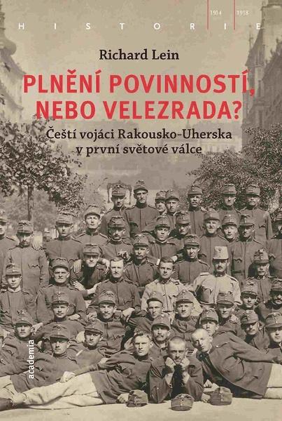 Plnění povinností, nebo velezrada? - 978-80-200-2853-2