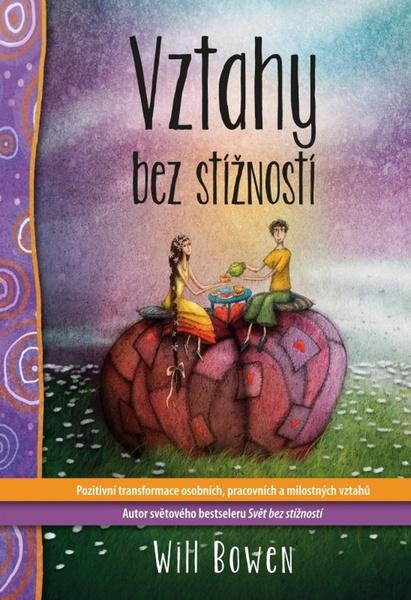 Vztahy bez stížností - 978-80-7370-521-3