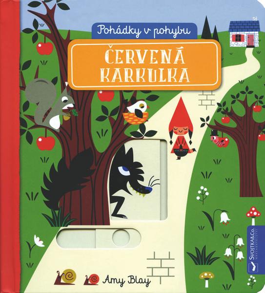 Červená Karkulka Pohádky v pohybu - 978-80-256-2427-2