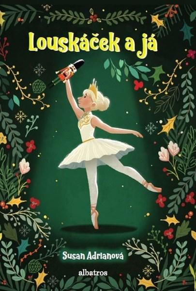 Louskáček a já - 978-80-00-05237-3