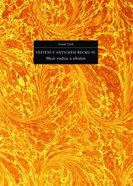 Věštění v antickém Řecku IV. - 978-80-87054-57-4