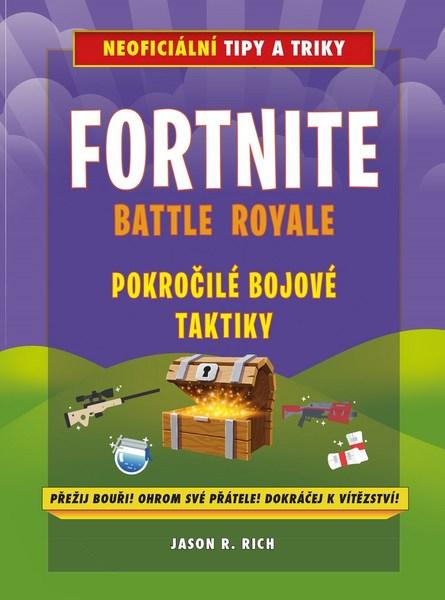 Fortnite Battle Royale Pokročilé bojové techniky - 978-80-251-4943-0