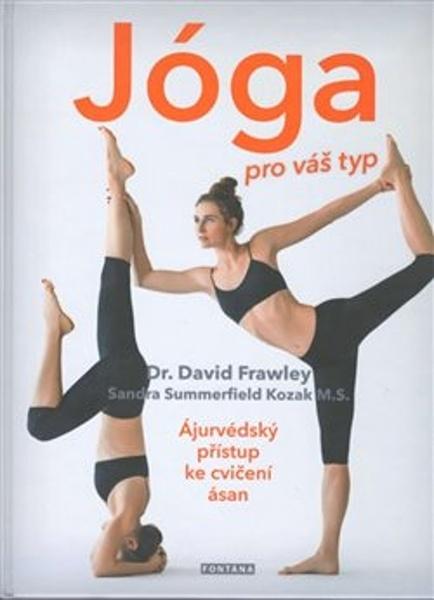 Jóga pro váš typ - 978-80-7336-951-4