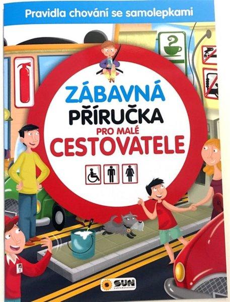 Kniha: Zábavná příručka pro malé cestovatele, Nakladatelství SUN - 978-80-7567-119-6