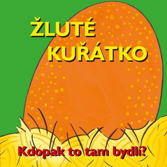 Žluté kuřátko - 978-80-264-1990-7