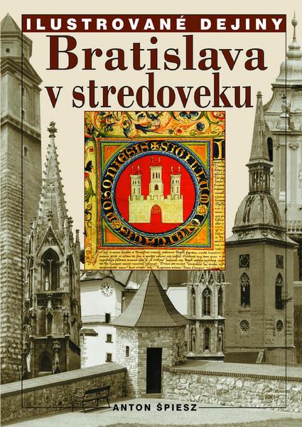 Bratislava v stredoveku - 978-80-8046-895-8