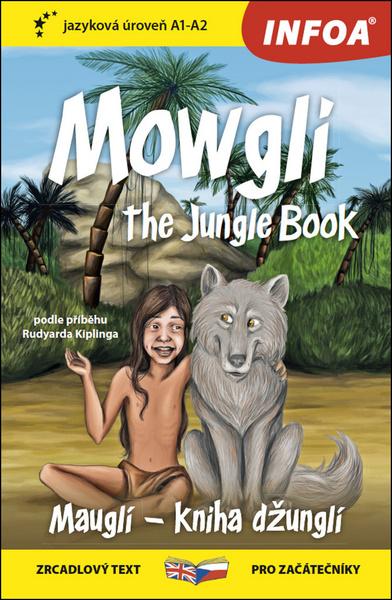 Mowgli The Junge Book / Mauglí Kniha džunglí - 978-80-7547-338-7