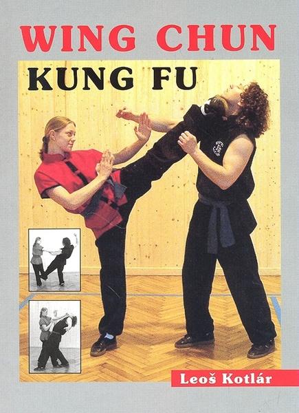 Wing Chun Kung fu - 978-80-88969-12-9