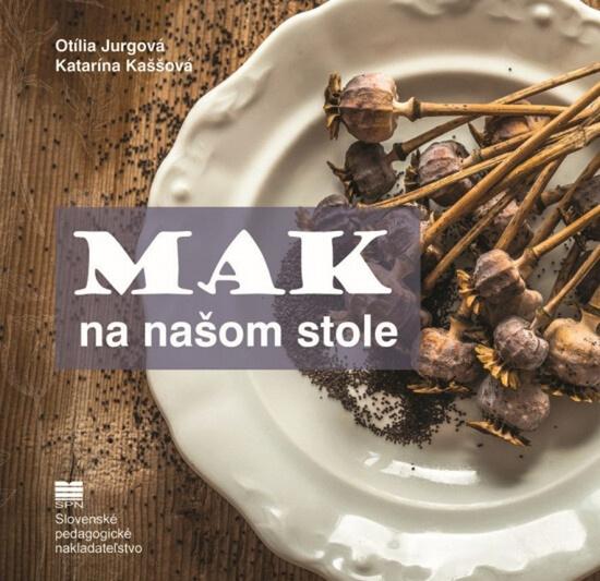Mak na našom stole - 978-80-10-03286-0