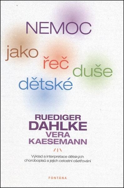 Nemoc jako řeč dětské duše - 978-80-7336-630-8