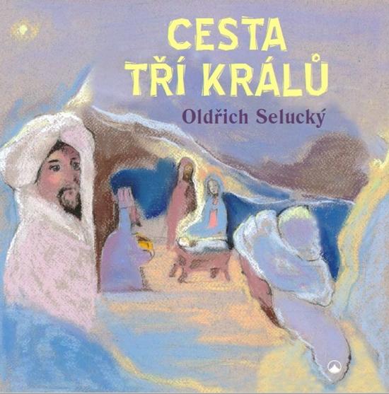 Cesta tří králů - 978-80-7566-084-8