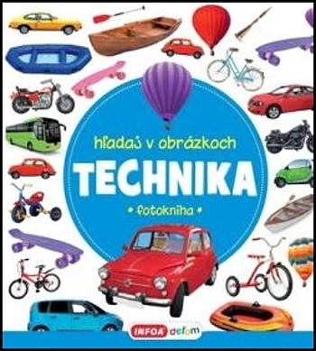 Hľadaj medzi obrázkami Technika - 978-80-7547-257-1