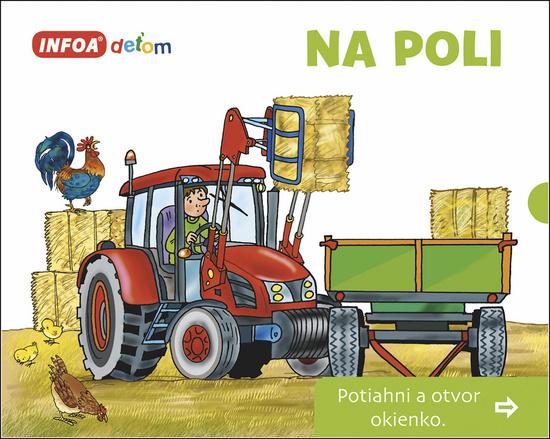 Na poli Potiahni a otvor okienko - 978-80-7547-240-3