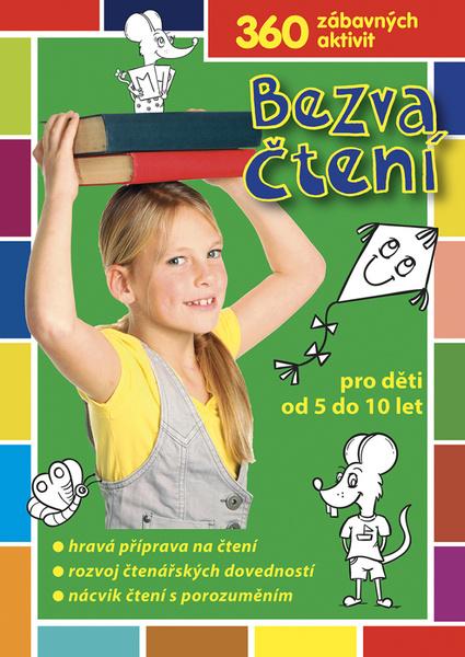 Bezva čtení pro děti od 5 do 10 let - 978-80-7496-398-8