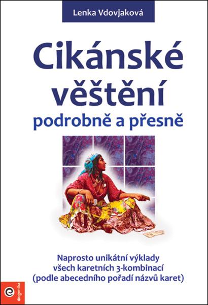 Cikánské věštění podrobně a přesně - 978-80-8100-571-8