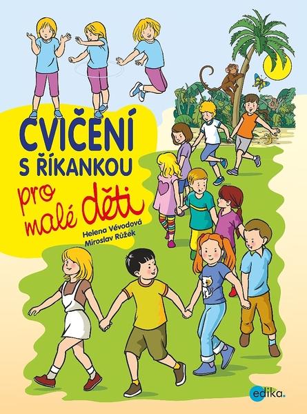 Cvičení s říkankou pro malé děti - 978-80-266-1374-9
