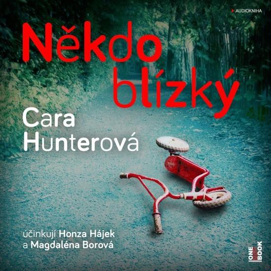 Někdo blízký - Cara Hunter
