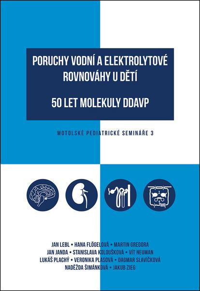Poruchy vodní a elektrolytové rovnováhy u dětí - 978-80-7492-405-7