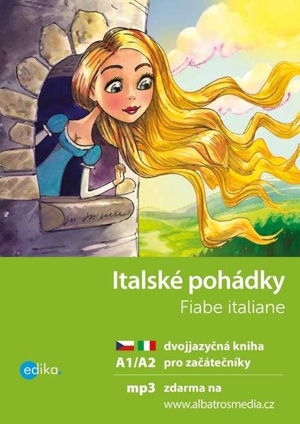 Italské pohádky Fiabe italiane - 978-80-266-1382-4