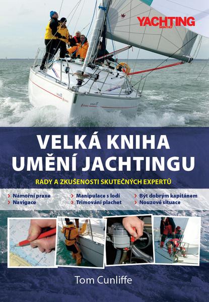 Velká kniha umění jachtingu - 978-80-87383-24-7