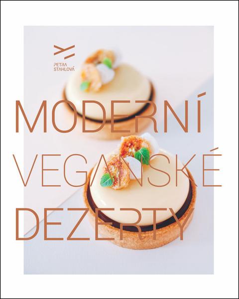 Moderní veganské dezerty - 978-80-907340-0-5