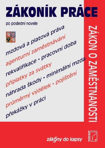 Zákoník práce po poslední novele - 978-80-7365-422-1