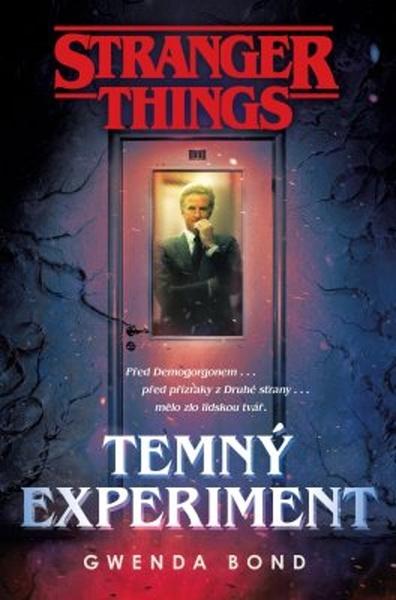 Stranger Things Temný experiment - 978-80-7585-789-7