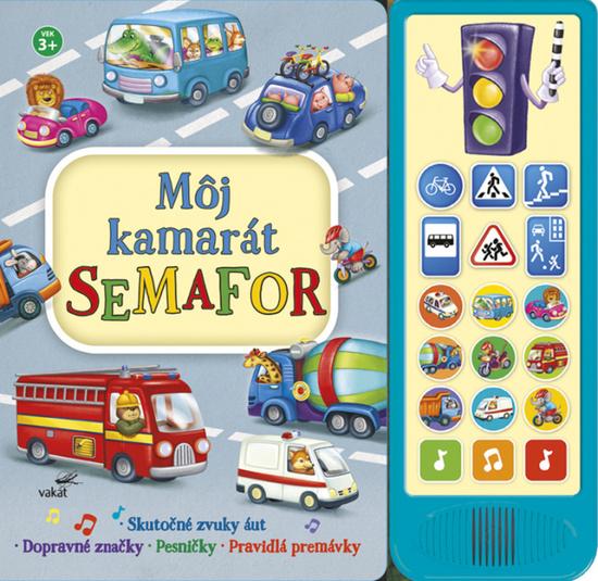 Môj kamarát semafor - 978-80-7267-683-5