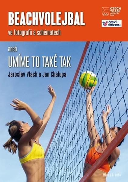 Beachvolejbal ve fotografii a schématech - 978-80-204-4899-6