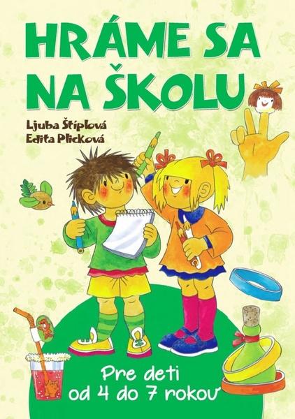 Hráme sa na školu - 978-80-7451-570-5