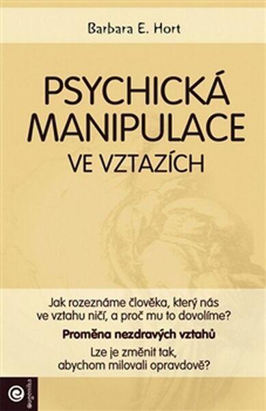 Psychická manipulace ve vztazích - 978-80-8100-452-0
