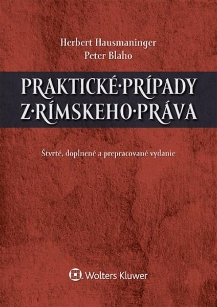 Praktické prípady z rímskeho práva - 978-80-7478-629-7