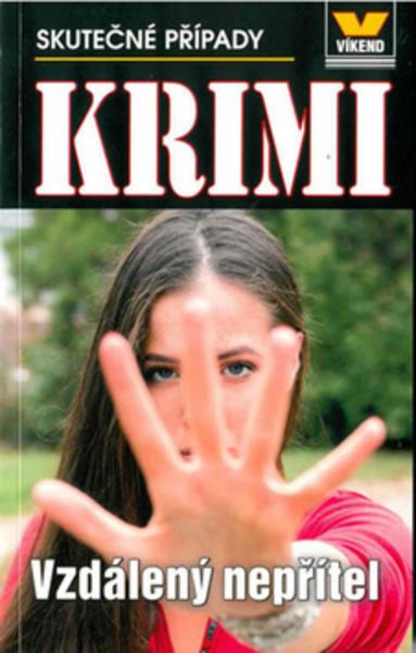 Vzdálený nepřítel Krimi 6/19 - 978-80-7222-993-2
