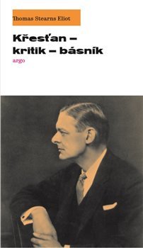 Kniha Křesťan – kritik – básník