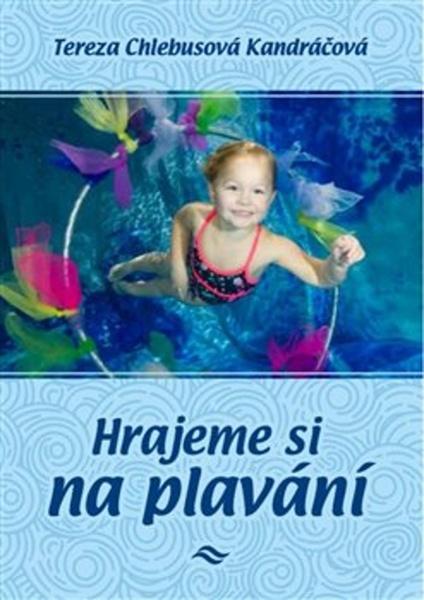 Hrajeme si na plavání - 978-80-270-5976-8