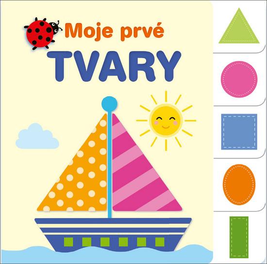 Moje prvé tvary - 978-80-8139-157-6