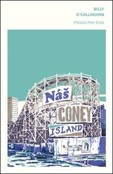 Náš Coney Island - 978-80-7637-034-0