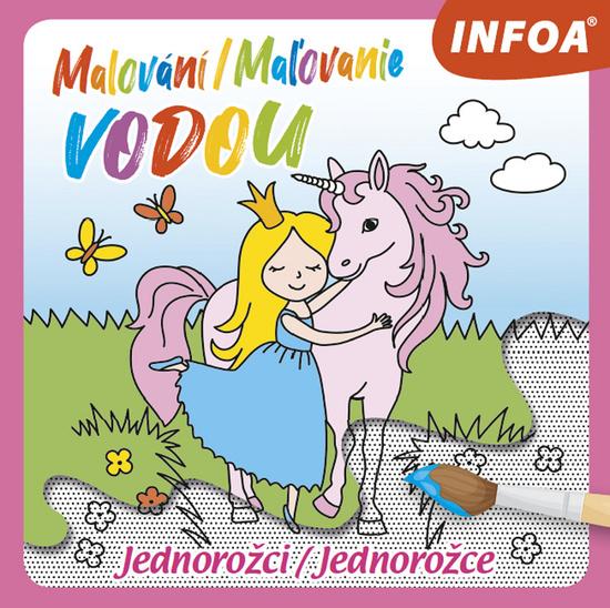Malování/Maľovanie vodou Jednorožci/Jednorožce
