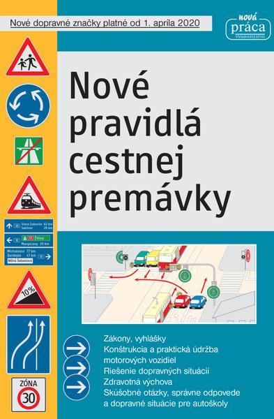 Nové pravidlá cestnej premávky - 978-80-89350-90-2