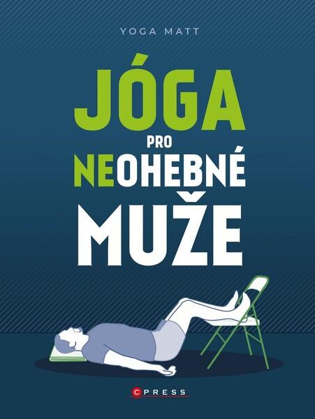 Jóga pro neohebné muže - 978-80-264-3166-4