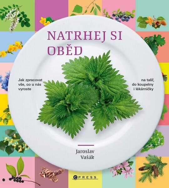 Natrhej si oběd - 978-80-264-3182-4