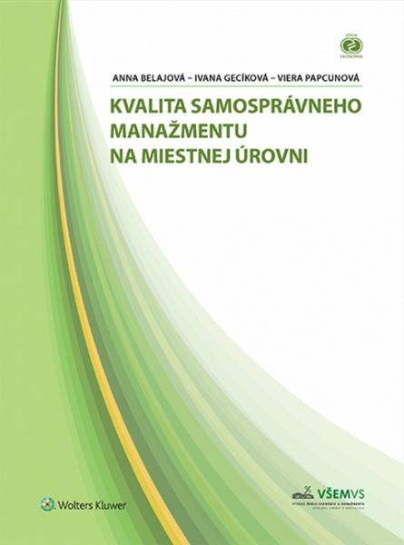 Kvalita samosprávneho manažmentu na miestnej úrovni - 978-80-8168-117-2