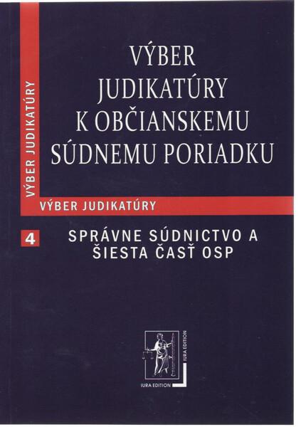Výber judikatúry k Občianskemu súdnemu poriadku - 978-80-8078-617-5