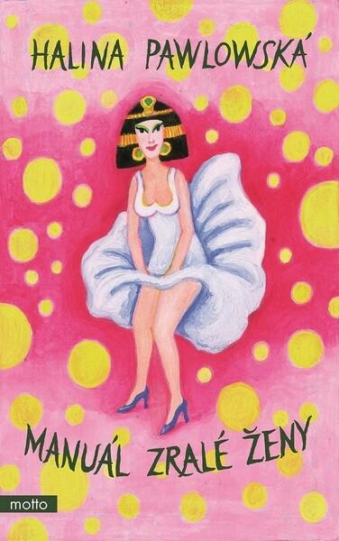 Kniha Manuál zralé ženy, 2. vydání