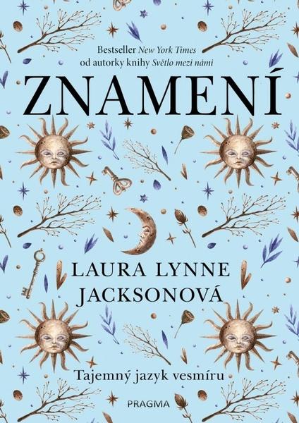 Znamení Tajemný jazyk vesmíru - 978-80-242-6759-3